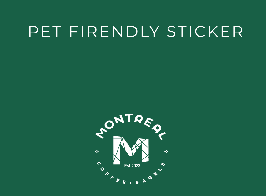 Custom Montreal Pet Friendly Sticker